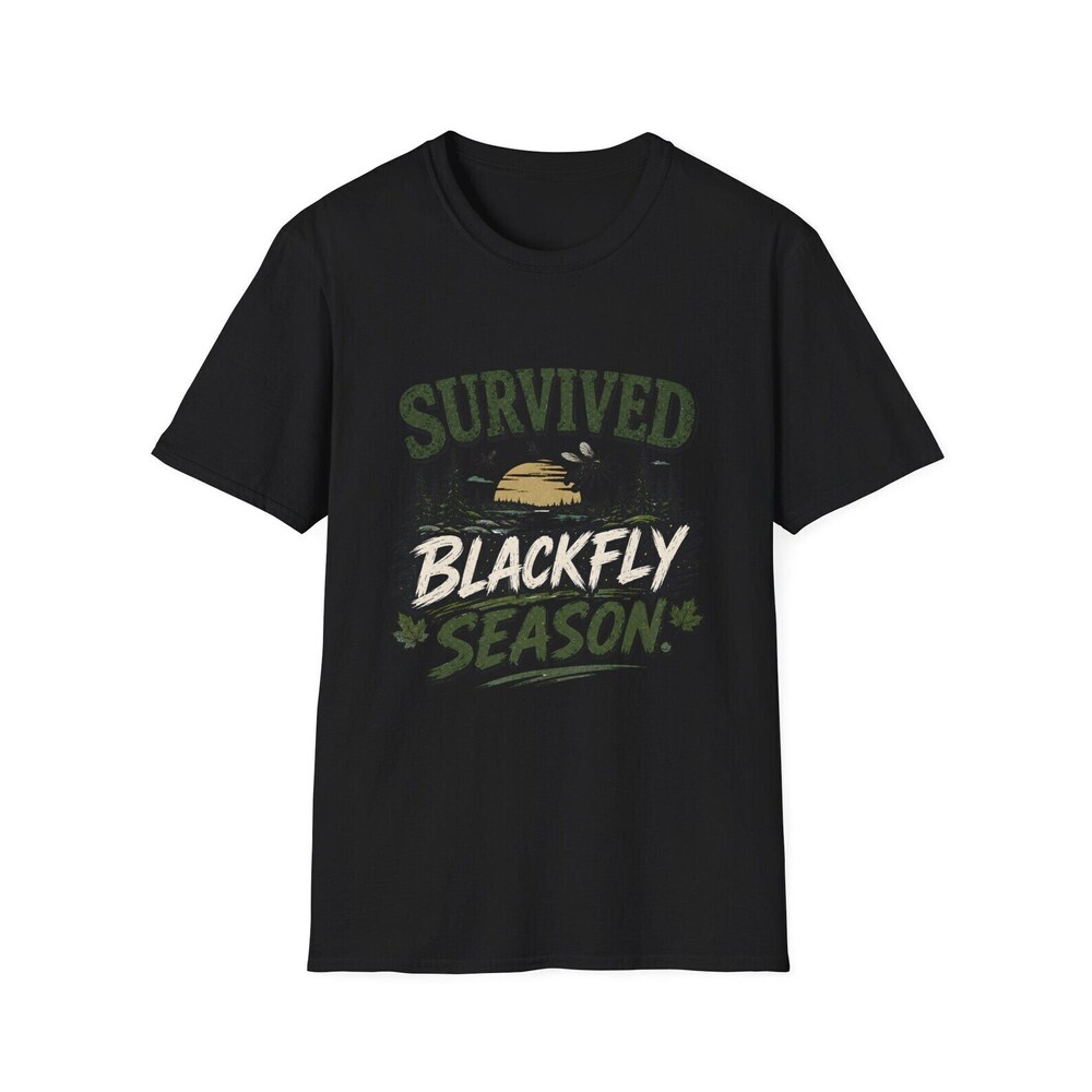 Survived Blackfly Season T Shirt